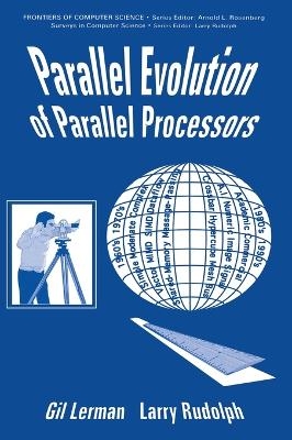 Parallel Processors - Gil Lerman, Larry Rudolph