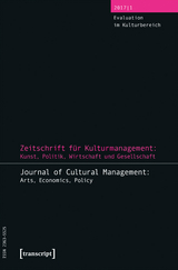 Zeitschrift f&uuml;r Kulturmanagement: Kunst, Politik, Wirtschaft und Gesellschaft - 