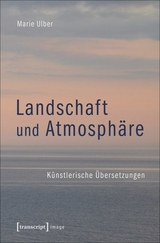 Landschaft und Atmosph&auml;re - Marie Ulber