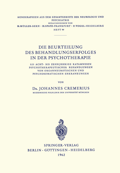 Die Beurteilung des Behandlungserfolges in der Psychotherapie - J. Cremerius