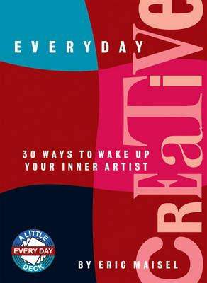 Everyday Creative - Eric Maisel