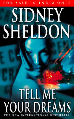 Tell Me Your Dreams - Sidney Sheldon