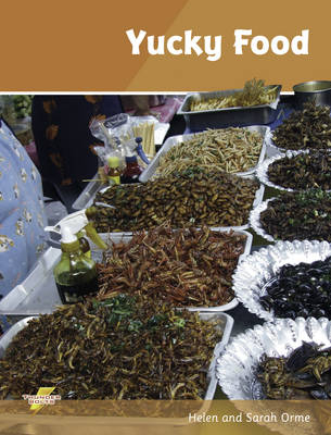 Yucky Food -  Orme Helen