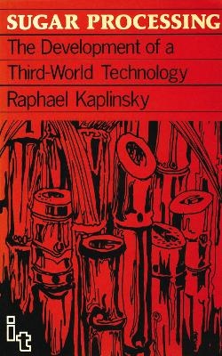 Sugar Processing - Raphael Kaplinsky
