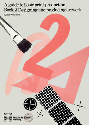 Designing and Producing Artwork - Judith Wilkinson