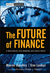 The Future of Finance - Moorad Choudhry, Gino Landuyt