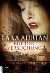 Ruf der Versuchung - Lara Adrian