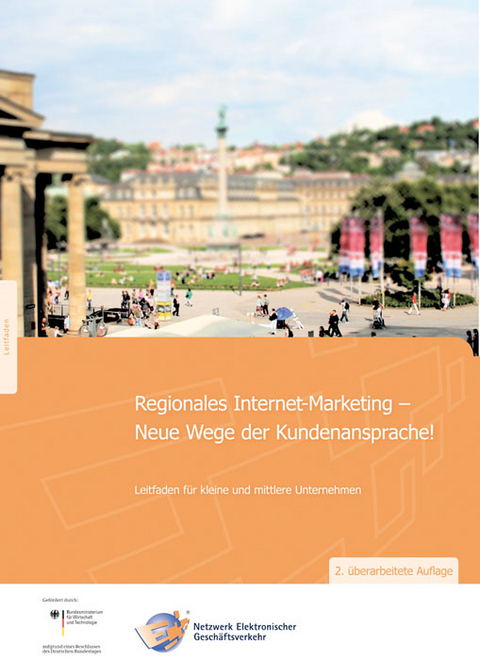 Regionales Internet-Marketing - Neue Wege der Kundenansprache.. - Holger Kett, Claudia Dukino