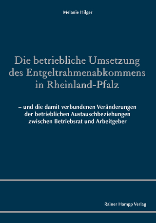 Die betriebliche Umsetzung des Entgeltrahmenabkommens in Rheinland-Pfalz