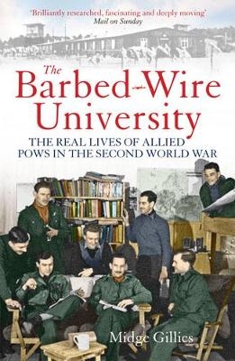 The Barbed-Wire University - Midge Gillies