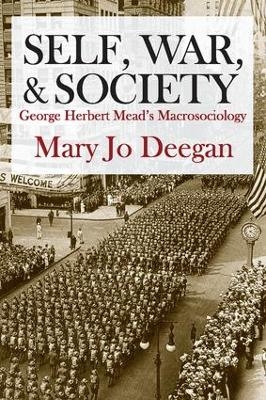 Self, War, and Society - Mary Jo Deegan
