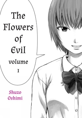 Flowers of Evil, Vol. 1 - Shuzo Oshimi
