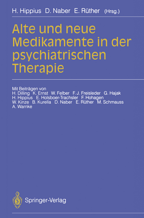 Alte und neue Medikamente in der psychiatrischen Therapie - 