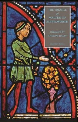 The Treatise of Walter of Bibbesworth - Andrew Dalby