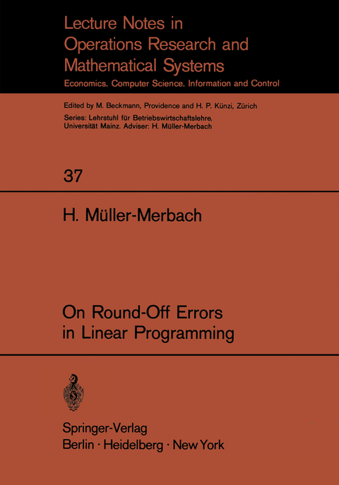 On Round-Off Errors in Linear Programming - H. M&uuml;ller-Merbach
