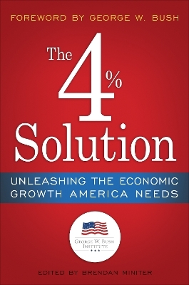 The 4% Solution -  THE BUSH INSTITUTE