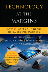 Technology at the Margins - Sailesh Chutani, Jessica Rothenberg Aalami, Akhtar Badshah