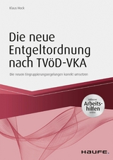 Die neue Entgeltordnung nach TV&ouml;D-VKA - Klaus Hock