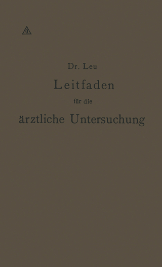 Leitfaden für die ärztliche Untersuchung