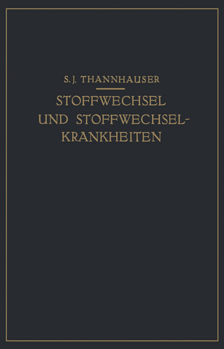Lehrbuch des Stoffwechsels und der Stoffwechsel-Krankheiten