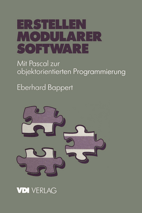 Erstellen modularer Software - Eberhard Bappert