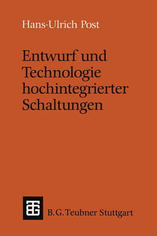 Entwurf und Technologie hochintegrierter Schaltungen