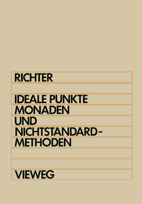 Ideale Punkte, Monaden und Nichtstandard-Methoden - Michael M. Richter