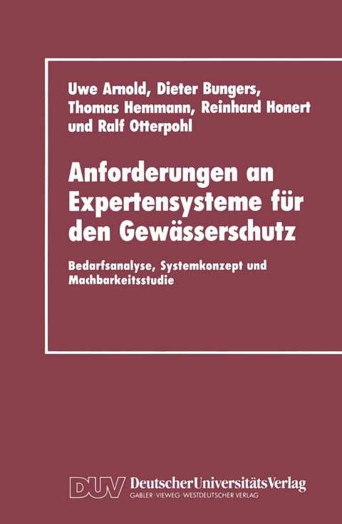Anforderungen an Expertensysteme f&uuml;r den Gew&auml;sserschutz - 