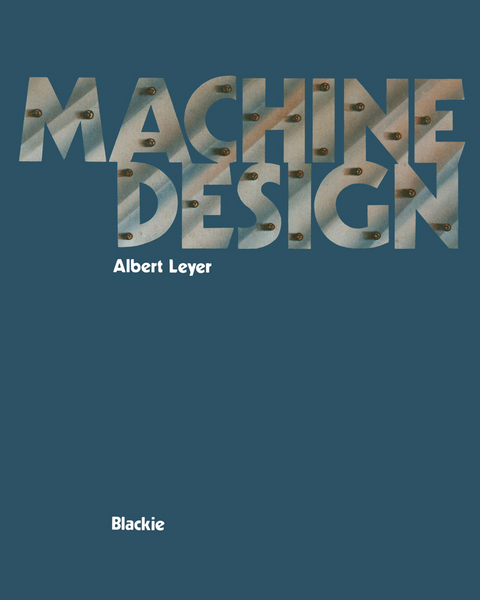 Machine Design - Albert Leyer