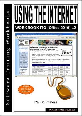 Using the Internet Workbook Itq (Office 2010) L2