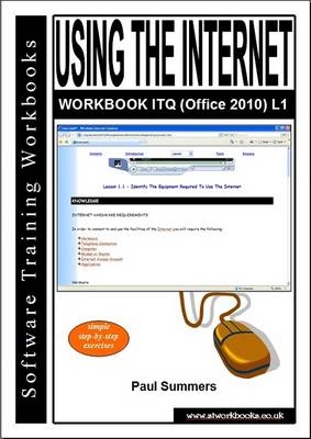 Using the Internet Workbook Itq (Office 2010) L1