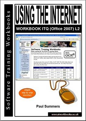 Using the Internet Workbook Itq (Office 2007) L2