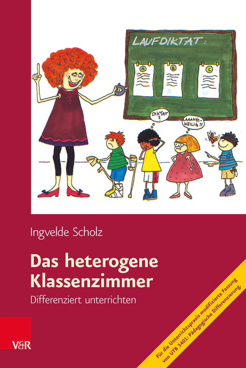Das heterogene Klassenzimmer - Ingvelde Scholz