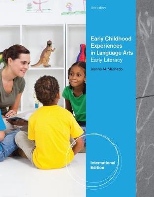 Early Childhood Experiences in Language Arts - Jeanne MacHado