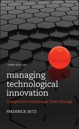 Managing Technological Innovation - Frederick Betz