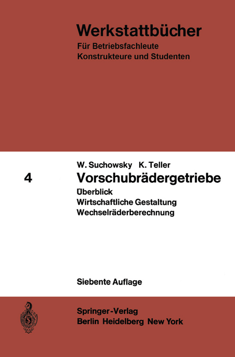 Vorschubr&auml;dergetriebe - W. Suchowsky, K. Teller