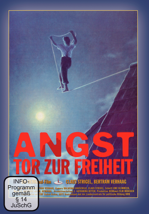 Angst - Tor zur Freiheit - Bertram Verhaag