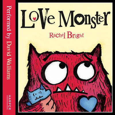 Love Monster - Rachel Bright