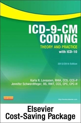 ICD-9-CM Coding: Theory and Practice, 2013/2014 Edition - Text and Workbook Package