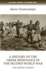 history of the Greek resistance in the Second World War -  Spiros Tsoutsoumpis