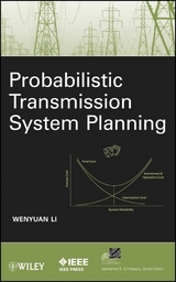 Probabilistic Transmission System Planning - Wenyuan Li