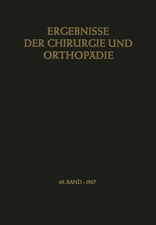 Ergebnisse der Chirurgie und Orthopädie