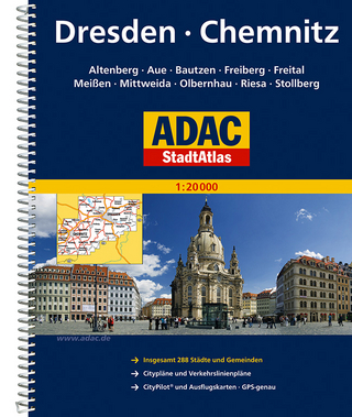 ADAC StadtAtlas Dresden/Chemnitz mit Altenberg, Aue, Bautzen, Freiberg, Freital