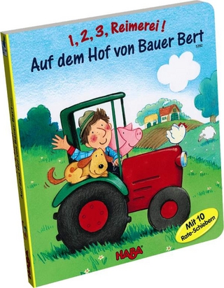 1,2,3, Reimerei! Auf dem Hof von Bauer Bert