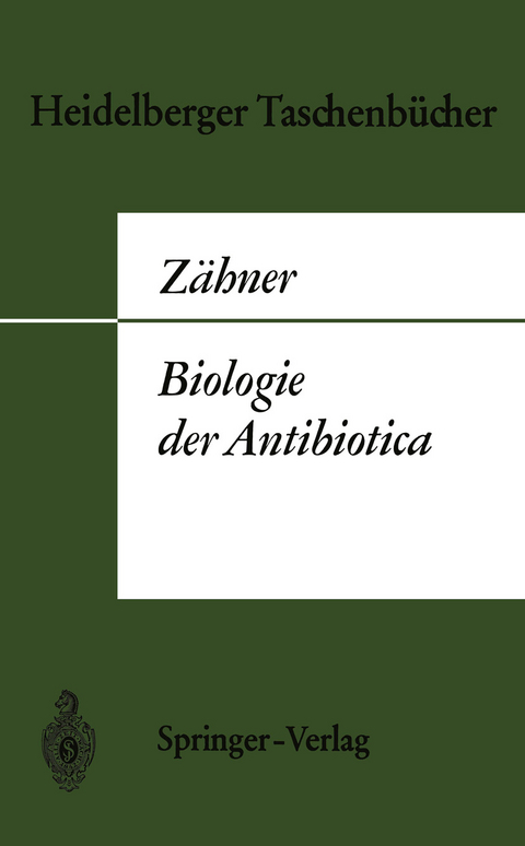 Biologie der Antibiotica - H. Z&auml;hner