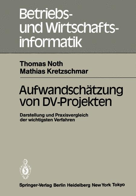 Aufwandschätzung von DV-Projekten - T. Noth, M. Kretzschmar