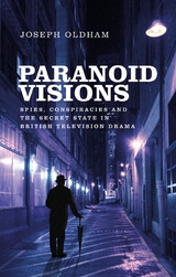 Paranoid visions -  Joseph Oldham