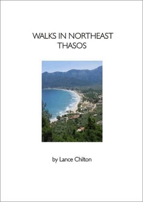 Walks in Northeast Thasos and the Thasos Walkers' Map