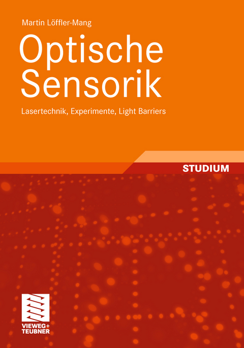 Optische Sensorik - Martin L&ouml;ffler-Mang