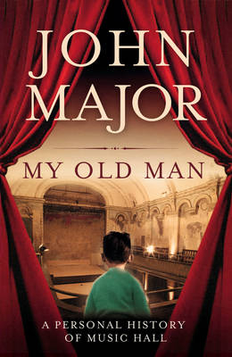 My Old Man - John Major